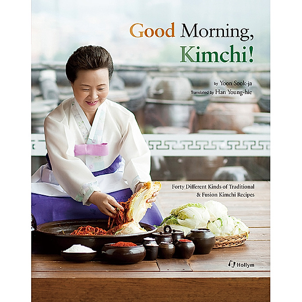 Good Morning, Kimchi, Sook-ja Yoon