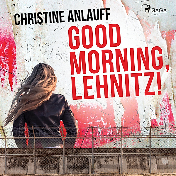 Good Morning, Lehnitz!, Christine Anlauff