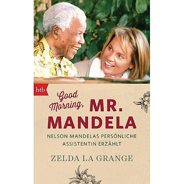 Good Morning, Mr. Mandela, Zelda la Grange