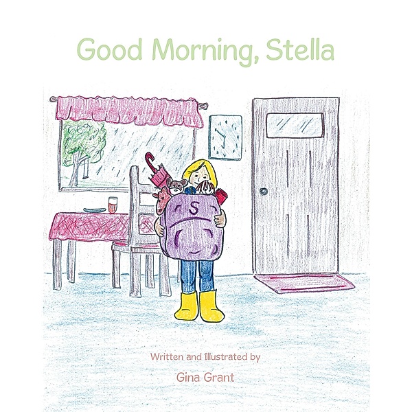 Good Morning, Stella, Gina Grant