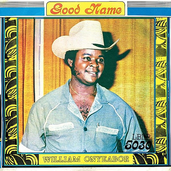 Good Name (Vinyl), William Onyeabor