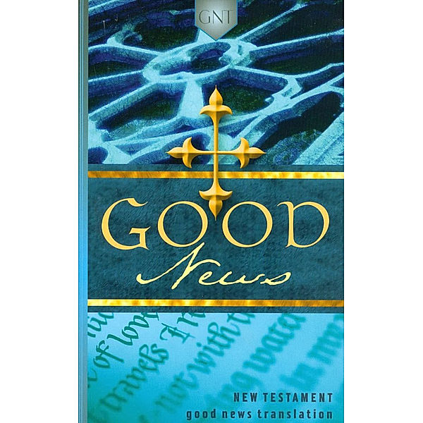 Good News Bibele - New Testament