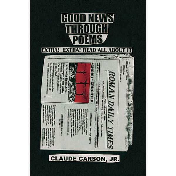 Good News Through Poems, Claude Carson Jr., Claude Carson
