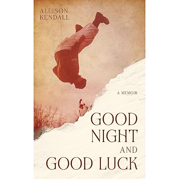 Good Night and Good Luck / Yoke & Abundance Press, Allison Kendall