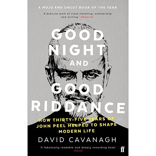 Good Night and Good Riddance, David Cavanagh