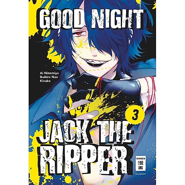 Good Night Jack the Ripper Bd.3, Ikuhiro Nao, Ai Ninomiya, Kinako
