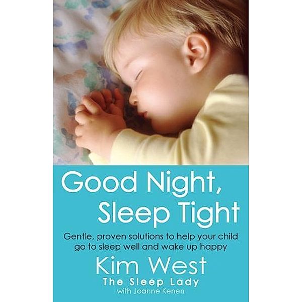 Good Night, Sleep Tight, Kim West, Joanne Kenen
