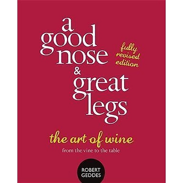 Good Nose and Great Legs, Robert Geddes