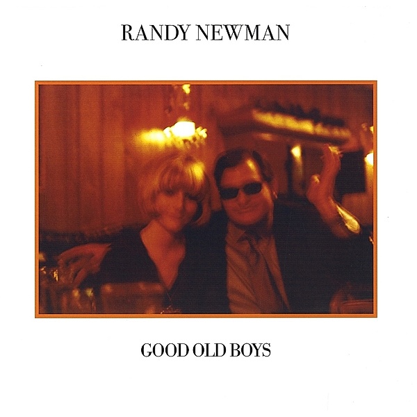 Good Old Boys (Deluxe Edition), Randy Newman