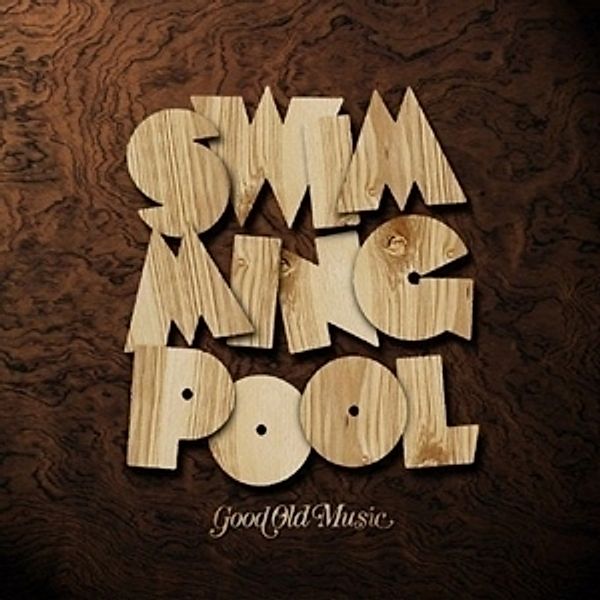 Good Old Music (Vinyl), Swimming Pool