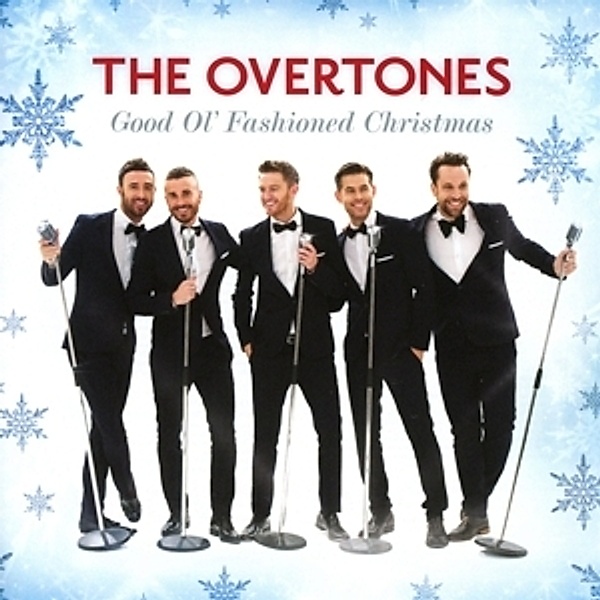 Good Ol'Fashioned Christmas, The Overtones
