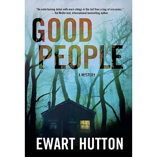 Good People / Glyn Capaldi Series Bd.1, Ewart Hutton