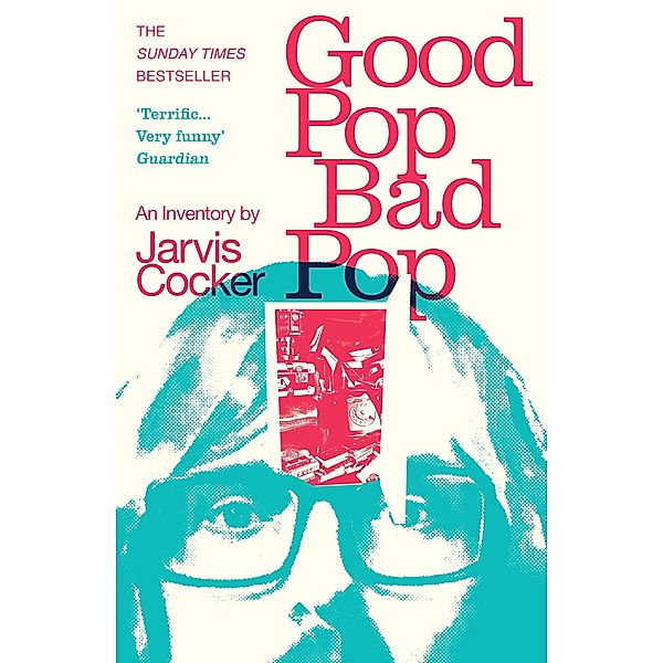 Good Pop, Bad Pop, Jarvis Cocker