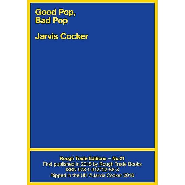 Good Pop, Bad Pop / Rough Trade Edition, Jarvis Cocker