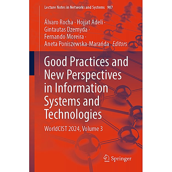 Good Practices and New Perspectives in Information Systems and Technologies