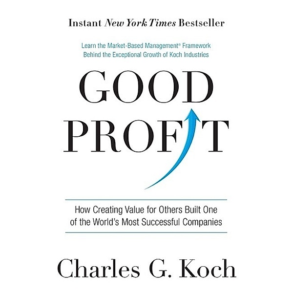 Good Profit, Charles G. Koch