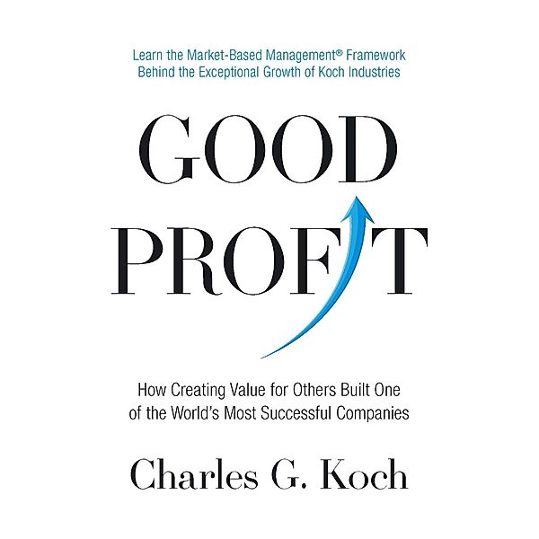 Good Profit, Charles G. Koch