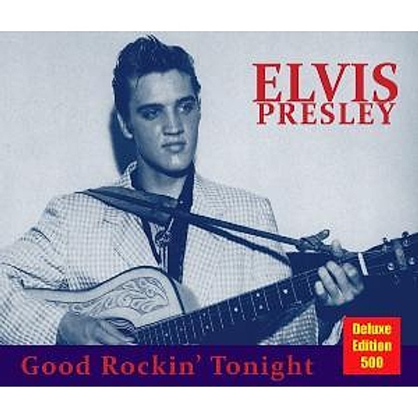 Good Rockin' Tonight, Elvis.=Tribute= Presley