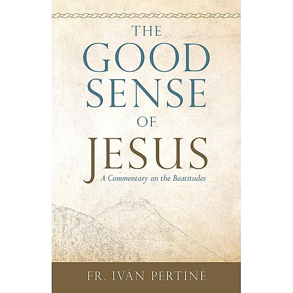 Good Sense of Jesus, Ivan Pertine