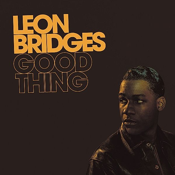 Good Thing, Leon Bridges