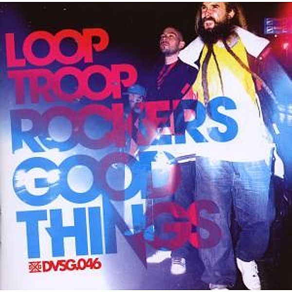 Good Things, Looptroop Rockers