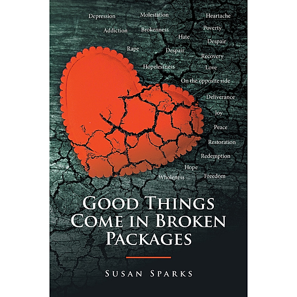 Good Things Come in Broken Packages, Susan Sparks