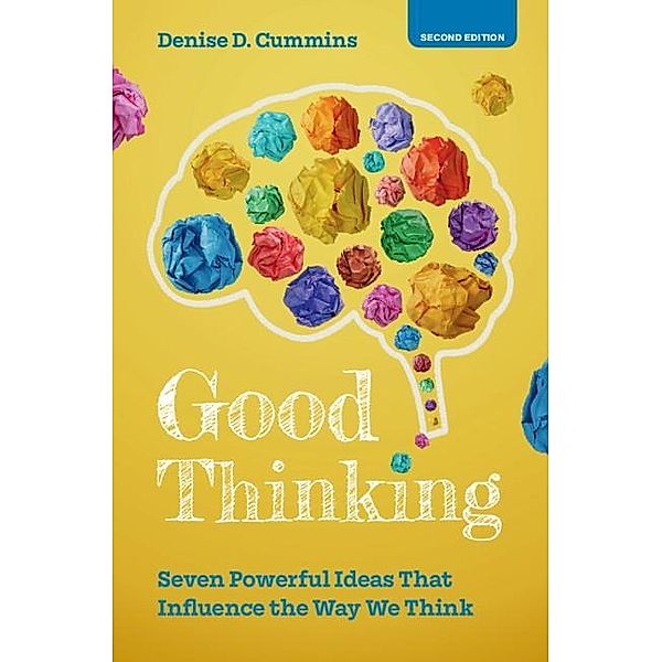 Good Thinking, Denise D. Cummins