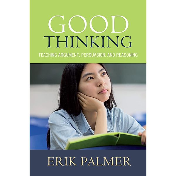 Good Thinking, Erik Palmer