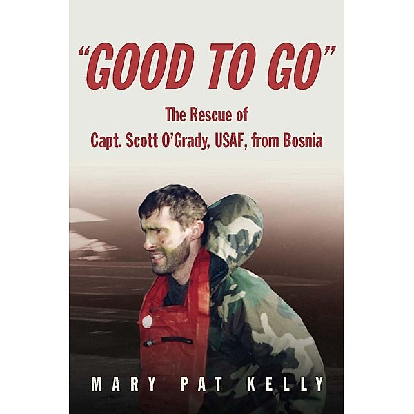 Good to Go, Mary Pat Kelly