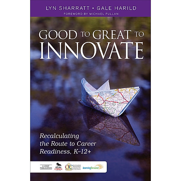 Good to Great to Innovate, Gale Harild, Lyn D. Sharratt