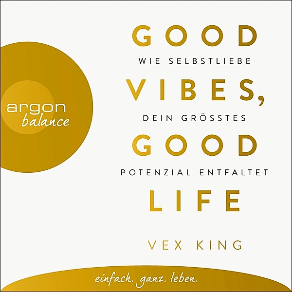 Good Vibes, Good Life, Vex King