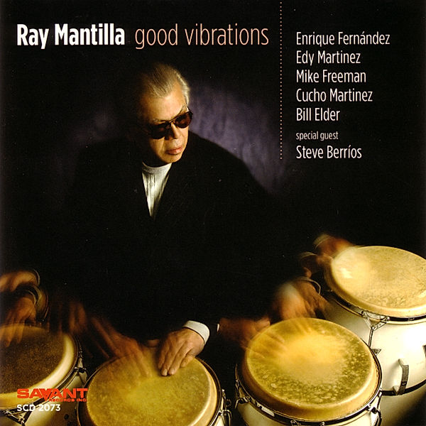 Good Vibrations, Ray Mantilla