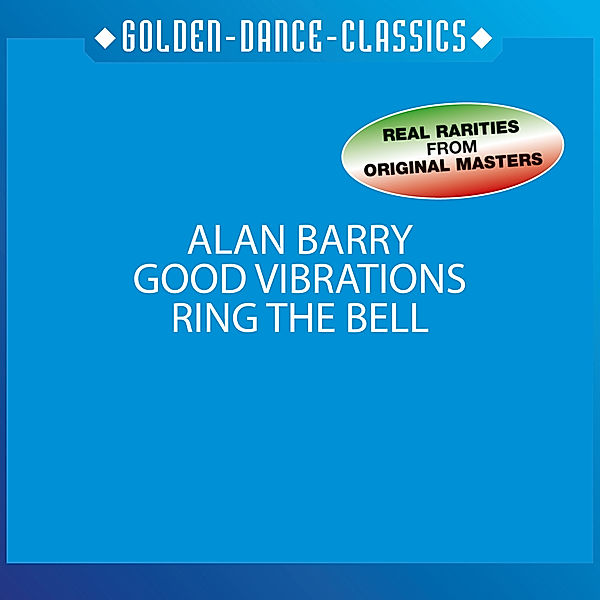 Good Vibrations-Ring The Bel, Alan Barry