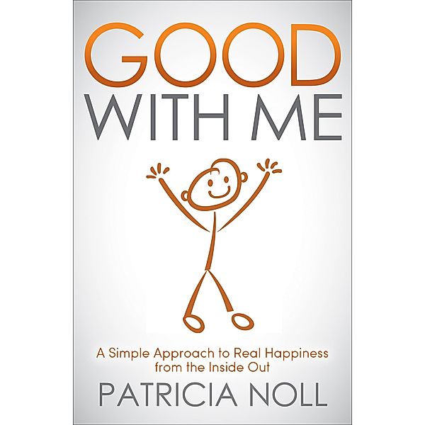 Good With Me, Patricia Noll