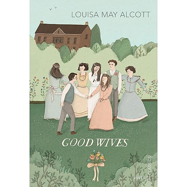 Good Wives, Louisa May Alcott