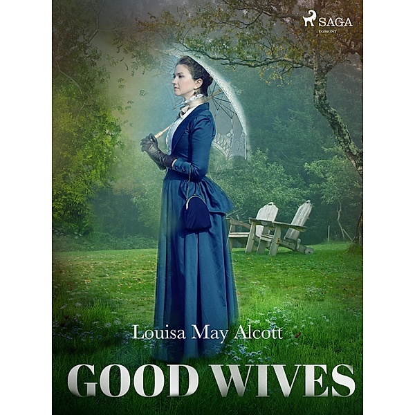 Good Wives / World Classics, Louisa May Alcott