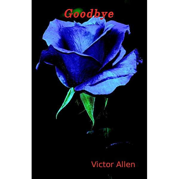 Goodbye, Victor Allen