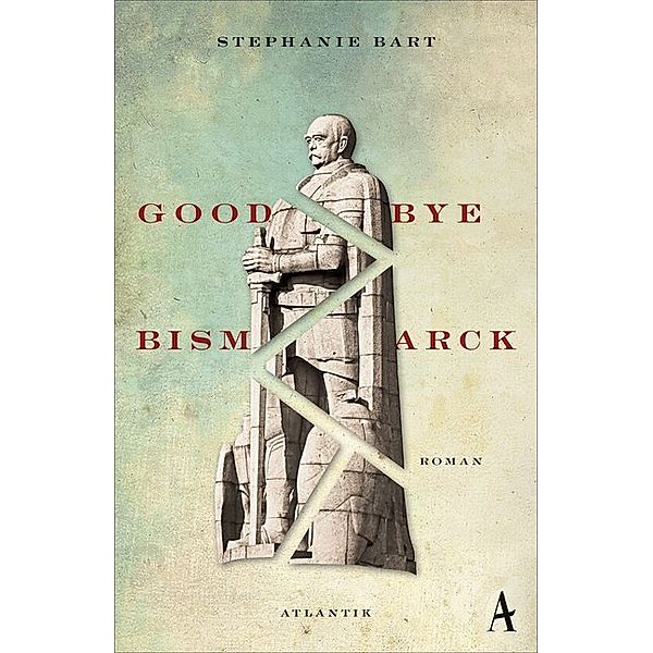 Goodbye Bismarck, Stephanie Bart