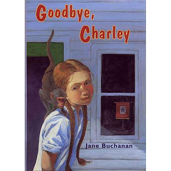 Goodbye, Charley, Jane Buchanan