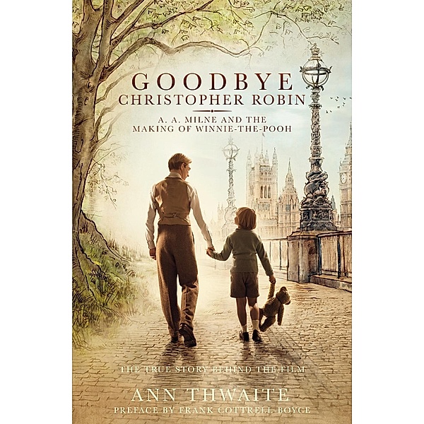 Goodbye Christopher Robin, Ann Thwaite