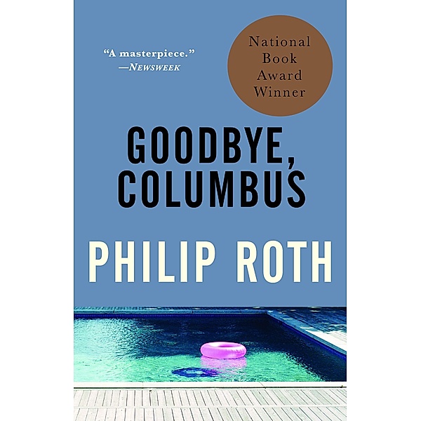 Goodbye, Columbus / Vintage International, Philip Roth