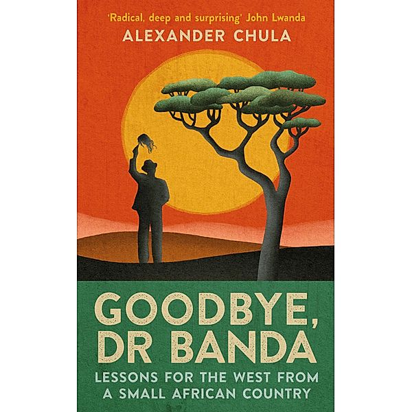 Goodbye, Dr Banda, Alexander Chula