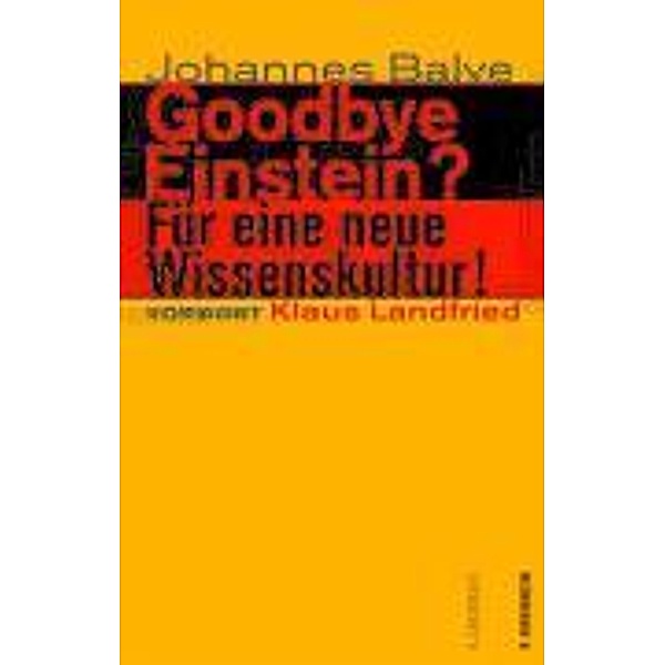 Goodbye Einstein?, Johannes Balve