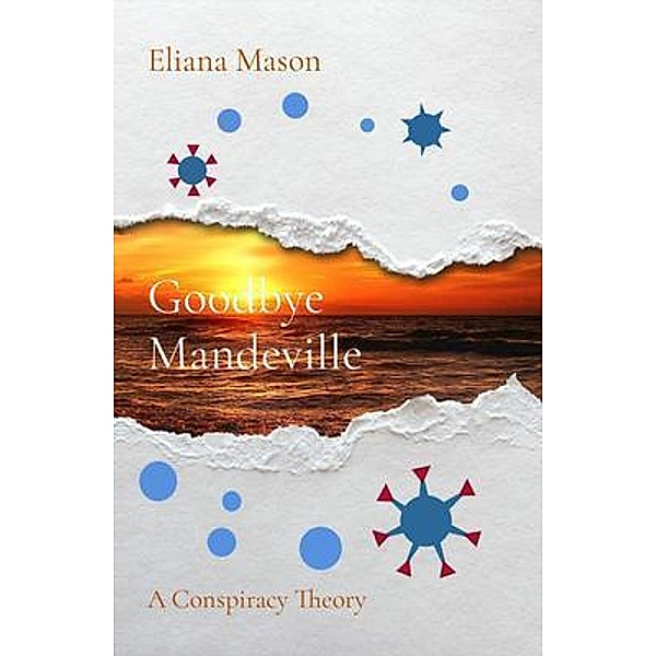 Goodbye Mandeville / EarthSciEdit LLC, Eliana Mason