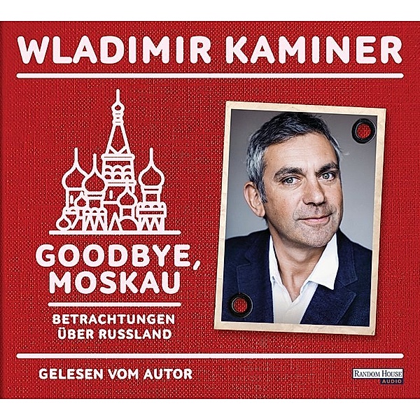 Goodbye, Moskau,2 Audio-CDs, Wladimir Kaminer