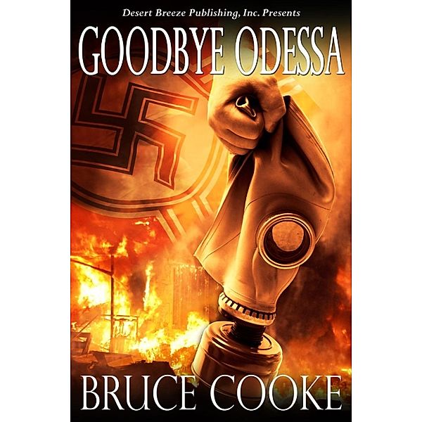 Goodbye Odessa, Bruce Cooke