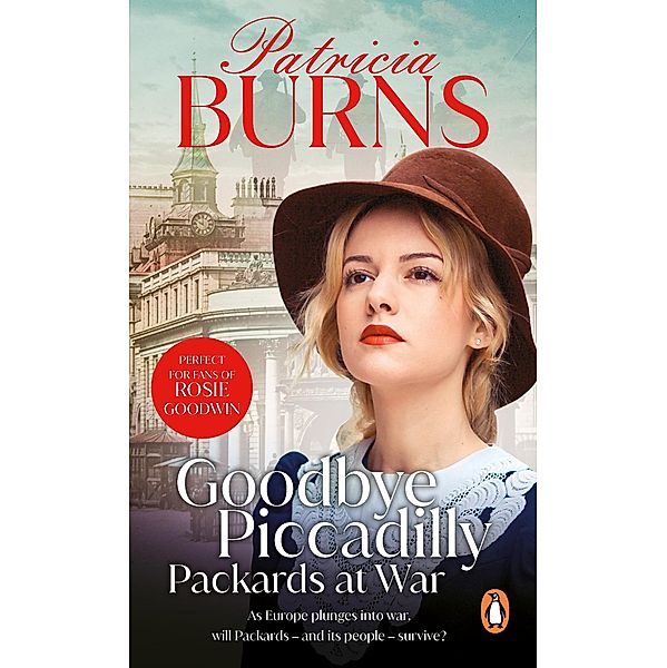 Goodbye Piccadilly, Patricia Burns