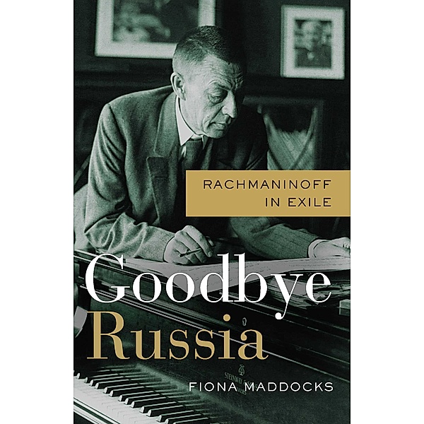 Goodbye Russia, Fiona Maddocks