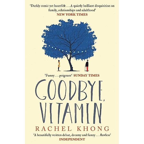Goodbye, Vitamin, Rachel Khong