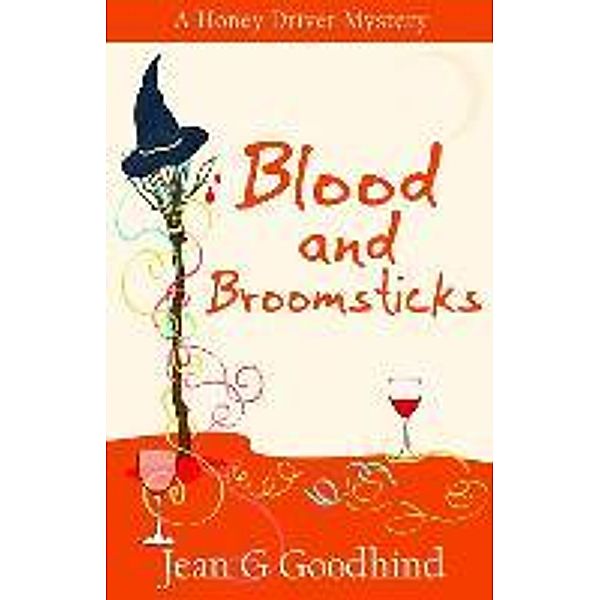 Goodhind, J: Blood and Broomsticks, Jean G. Goodhind